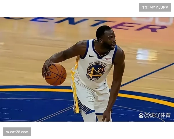 勇士格林PER值联盟垫底：35岁老将百回合净负分暴露体系老化